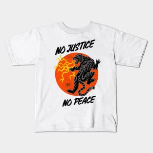 No Justice No Peace Kids T-Shirt